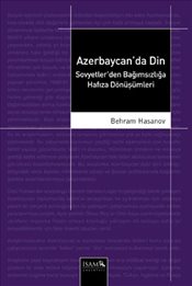 Azerbaycan'da Din - Behram Hasanov - İsam Yayınları