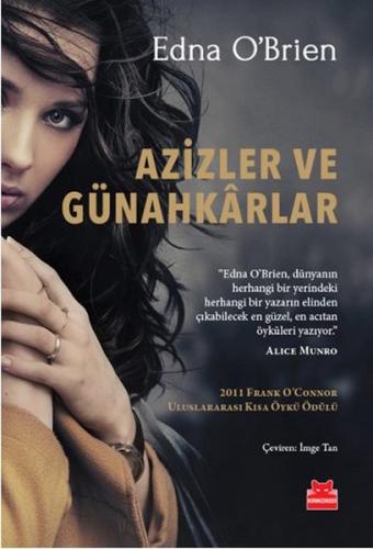 Azizler ve Günahkarlar - Edna O'brien - Kırmızı Kedi Yayınevi