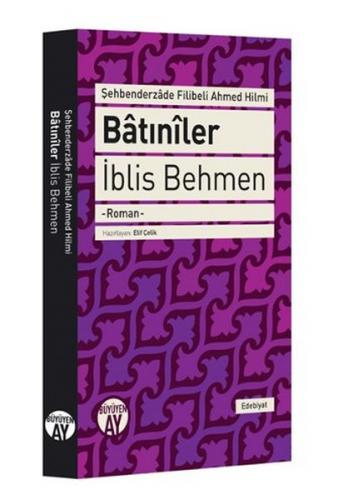 Batıniler - İblis Behmen - Kolektif - Büyüyen Ay Yayınları