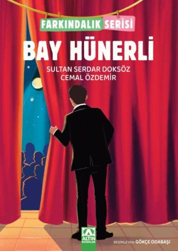 Bay Hünerli - Farkındalık Serisi - Sultan Serdar Doksöz - Altın Kitapl