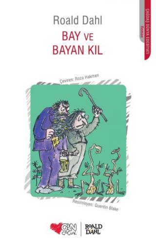 Bay ve Bayan Kıl - Roald Dahl - Can Çocuk Yayınları