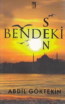 Bendeki Sen - Abdil Göktekin - Uğur Tuna Yayınları