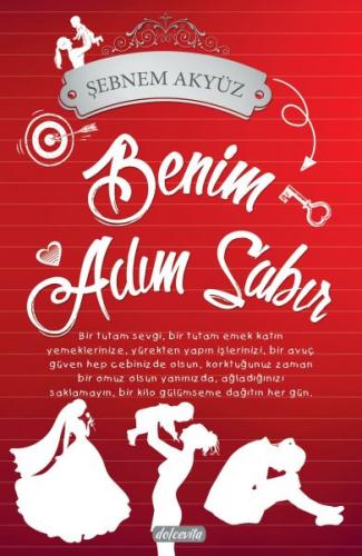 Benim Adım Sabır - Şebnem Akyüz - Dolce Vita Kitap