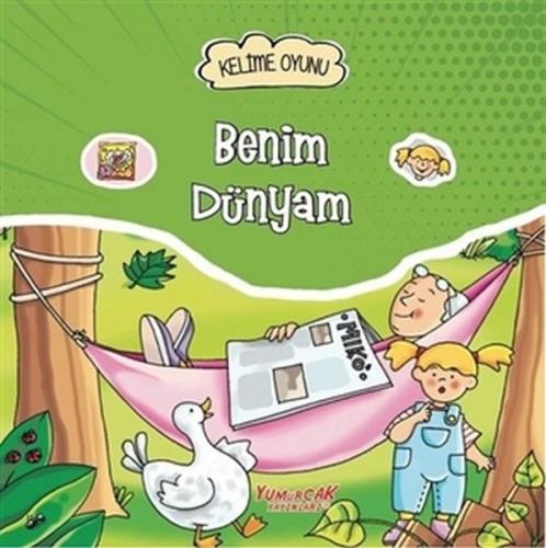 Benim Dünyam - Kelime Oyunu - Francesca Bignotti - Yumurcak Yayınları