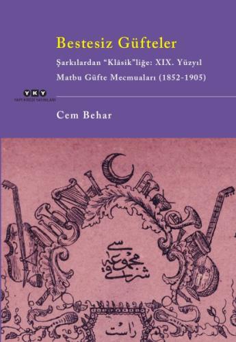 Bestesiz Güfteler - Cem Behar - Yapı Kredi Yayınları