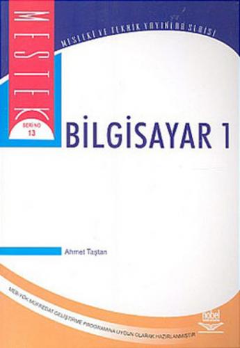 Bilgisayar 1 (Ahmet Taştan) - Ahmet Taştan - Nobel Akademik Yayıncılık