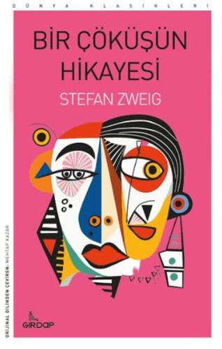 Bir Çöküşün Hikayesi     - Stefan Zweig - Girdap Kitap