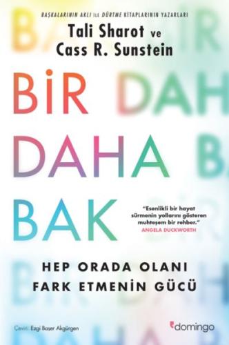 Bir Daha Bak: Hep Orada Olanı Fark Etmenin Gücü - Tali Sharot - Doming