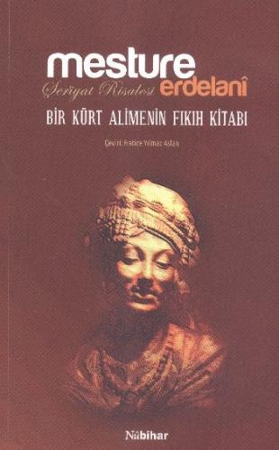 Şer'iyat Risalesi - Mesture Erdelani - Nubihar Yayınları