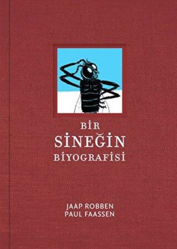 Bir Sineğin Biyografisi - Jaap Robben - MEAV Yayıncılık