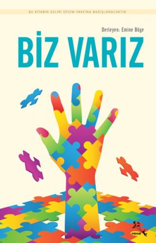 Biz Varız - Emine Böge - Minval Yayınevi