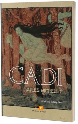 Cadı - Jules Michelet - Mirhan Kitap