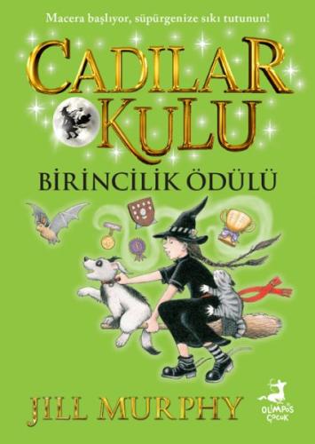 Cadılar Okulu 8- Birincilik Ödülü - Jıll Murphy - Olimpos Yayınları