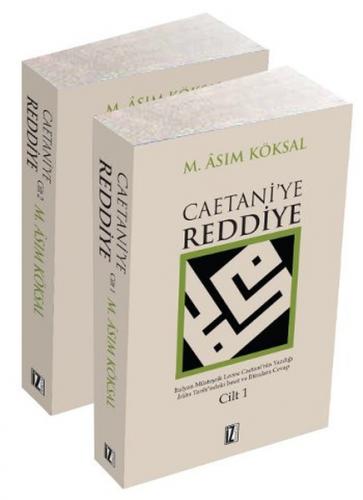 Caetani'ye Reddiye (2 Kitap Takım) - M. Asım Köksal - İz Yayıncılık