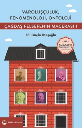 Çağdaş Felsefenin Macerası 1 - Kolektif - Belge Yayınları