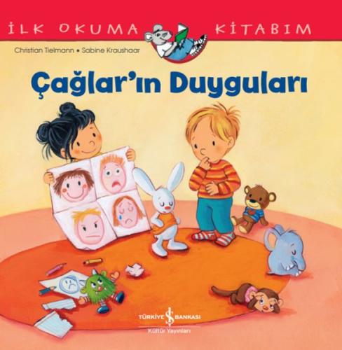 Çağlar’ın Duyguları İlk Okuma Kitabım - CHRISTIAN TIELMANN - İş Bankas