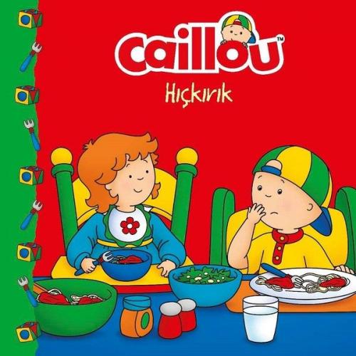 Caillou Hıçkırık - Kolektif - Doğan Egmont Yayıncılık