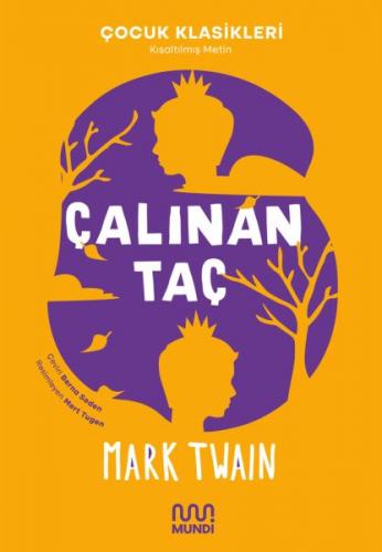 Çalınan Taç - Mark Twain - Mundi Kitap