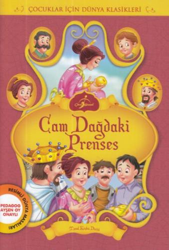 Cam Dağdaki Prenses - Kolektif - Çocuk Gezegeni