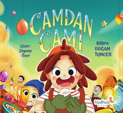 Camdan Cami - Kübra Doğan Tuncer - Hüdhüd Kitap