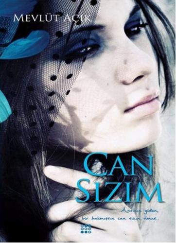 Can Sızım - Mevlüt Açık - Dokuz Yayınları