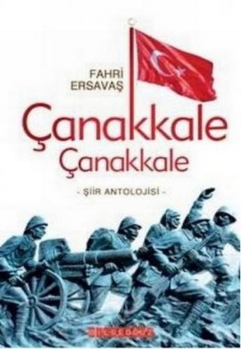 Çanakkale Çanakkale - Fahri Ersavaş - Bilgeoğuz Yayınları