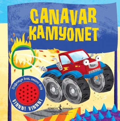 Canavar Kamyonet (Ciltli) - Kolektif - İş Bankası Kültür Yayınları