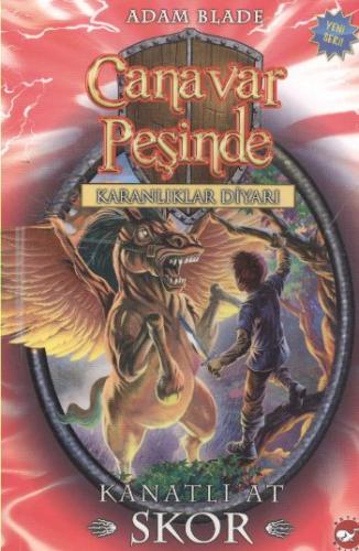 Canavar Peşinde 14 - Adam Blade - Beyaz Balina Yayınları