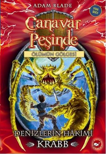 Canavar Peşinde 25 - Adam Blade - Beyaz Balina Yayınları