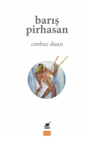 Canbaz Duası - Barış Pirhasan - Ayrıntı Yayınları