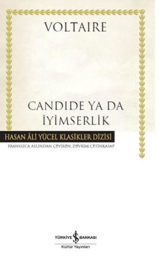 Candide Ya Da İyimserlik - Hasan Ali Yücel Klasikleri (Ciltli) - Volta