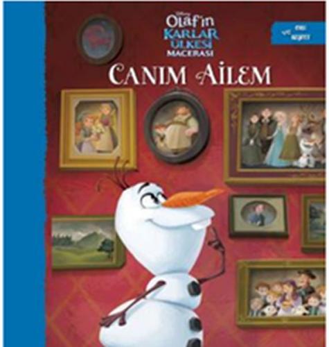 Canım Ailem - Olaf'ın Karlar Ülkesi Macerası - Kolektif - Doğan Egmont