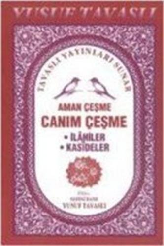 Canım Çeşme İlahi Mevlid-i Şerif (C14) - Kolektif - Tavaslı Yayınları