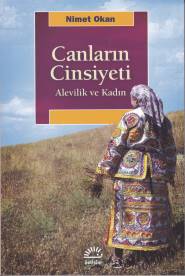 Canların Cinsiyeti - Nimet Okan - İletişim Yayınevi