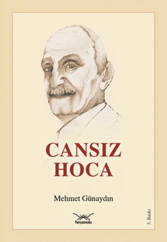 Cansız Hoca - Mehmet Günaydın - Heyamola Yayınları