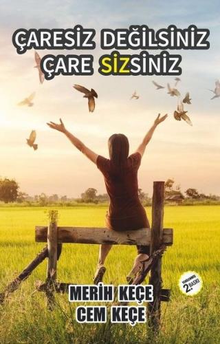 Çaresiz Değilsiniz Çare Sizsiniz - Cem Keçe - Pusula (Kişisel) Yayıncı