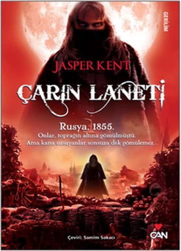 Çarın Laneti - Jasper Kent - Can Yayınları