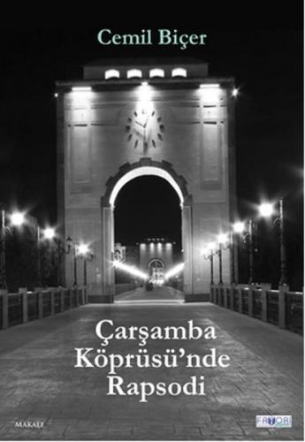 Çarşamba Köprüsü'nde Rapsodi - Cemil Biçer - Favori Yayınları