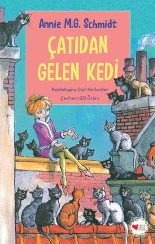 Çatıdan Gelen Kedi - Annie M.G. Schmidt - Can Çocuk Yayınları