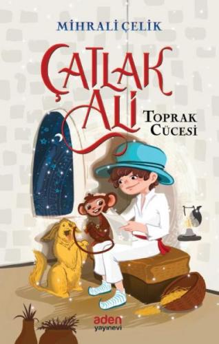 Toprak Cücesi - Çatlak Ali - Mihrali Çelik - Aden Yayıncılık