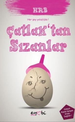 Çatlak'tan Sızanlar - Kolektif - Eyobi Yayınları