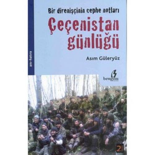 Çeçenistan Günlüğü - Asım Güleryüz - Bengisu Yayınları