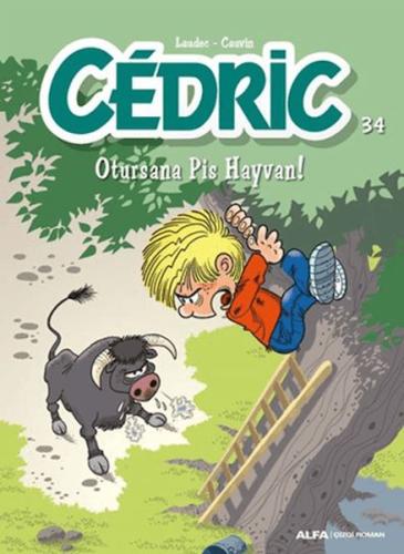 Cedric 34 - Otursana Pis Hayvan - Kolektif - Alfa Yayınları