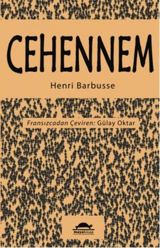 Cehennem - Henri Barbusse - Maya Kitap