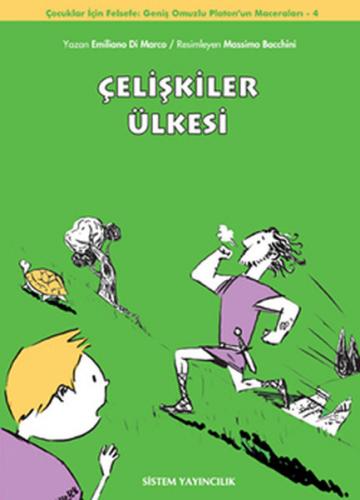 Çelişkiler Ülkesi - Massimo Bacchini - Sistem Yayıncılık - Çocuk Kitap