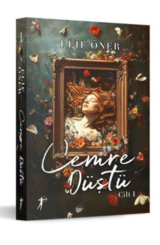 Cemre Düştü - Elif Öner - Artemis Yayınları