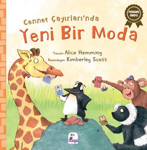 Cennet Çayırları'nda Yeni Bir Moda - Alice Hemming - İndigo Çocuk