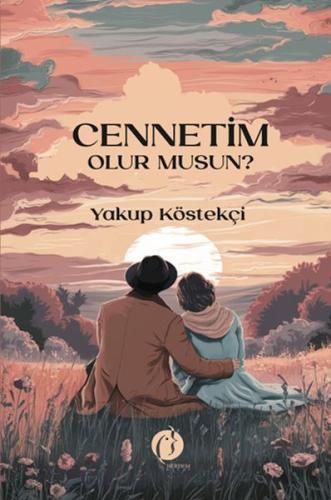 Cennetim Olur Musun? - Yakup Köstekçi - Herdem Kitap