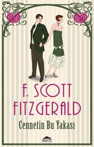 Cennetin Bu Yakası - F. Scott Fitzgerald - Maya Kitap