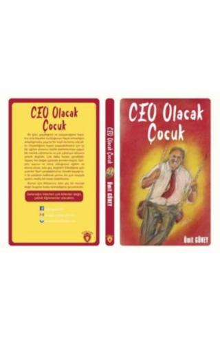 Ceo Olacak Çocuk - Ümit Güney - Dorlion Yayınevi